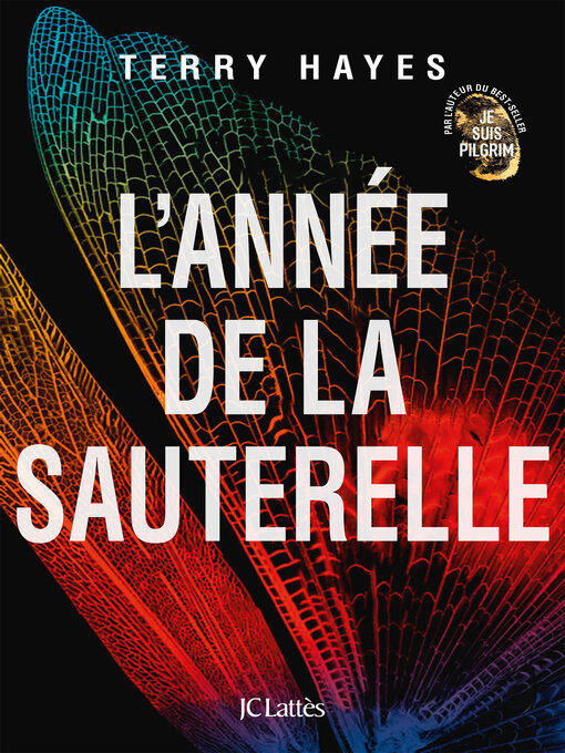 Title details for L'année de la sauterelle by Terry Hayes - Available
